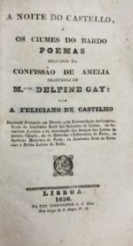 A noite do castello, e os ciumes do bardo: poemas seguidos da confissão de Amelia