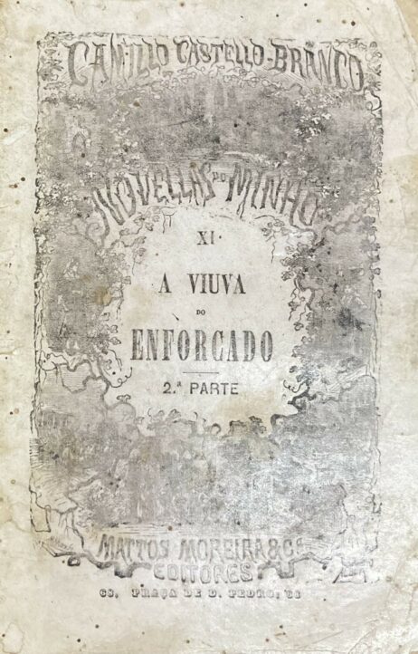 Novellas do Minho: Publicação Mensal: A viuva do enforcado - 2.ª parte