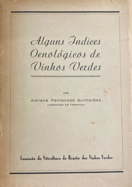 Alguns índices oenológicos de vinhos verdes