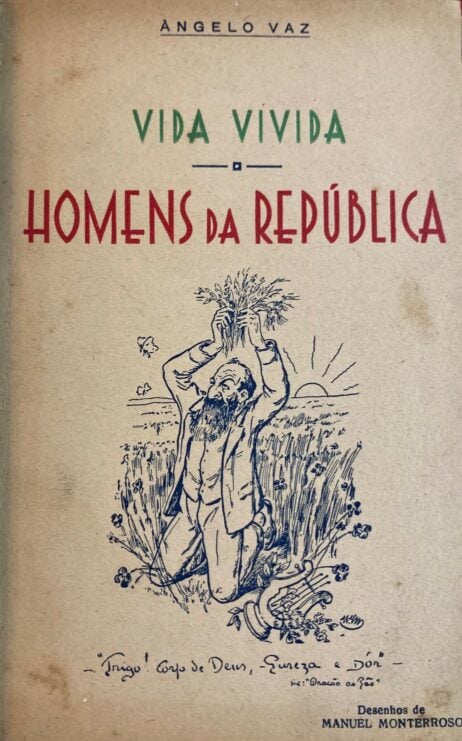 Vida Vivida: Homens da República