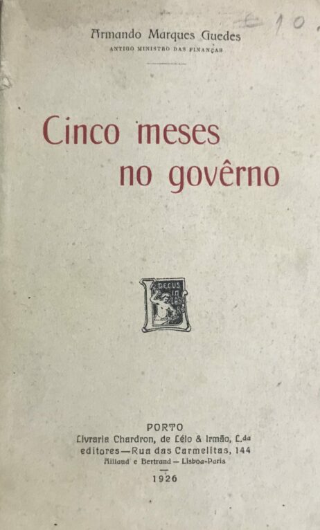Cinco meses no govêrno