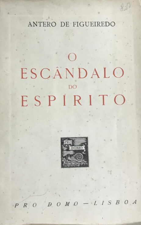 O escândalo do Espírito