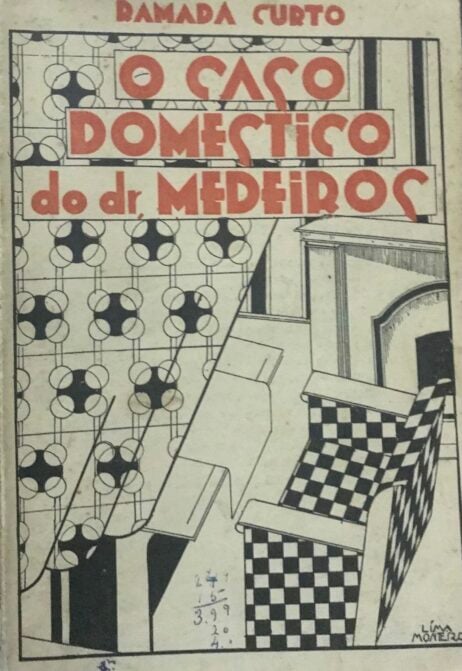 O Caso Domestico do Dr. Medeiros