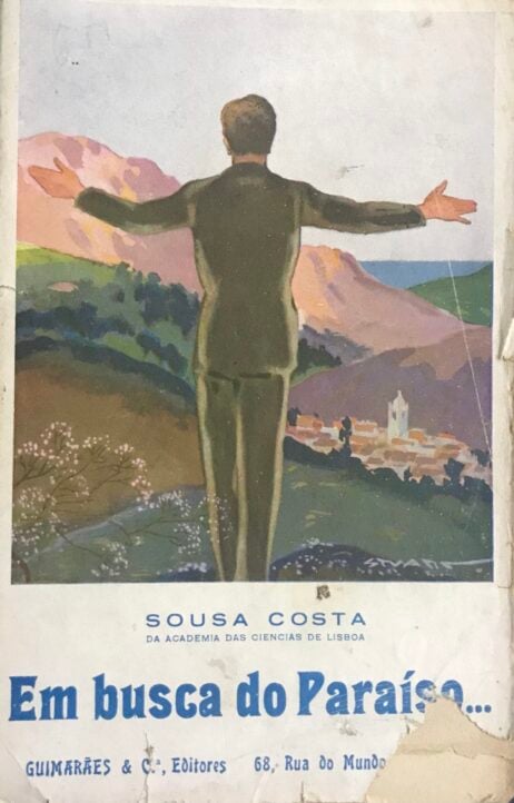 Em busca do Paraíso... Por Espanha, França e Portugal