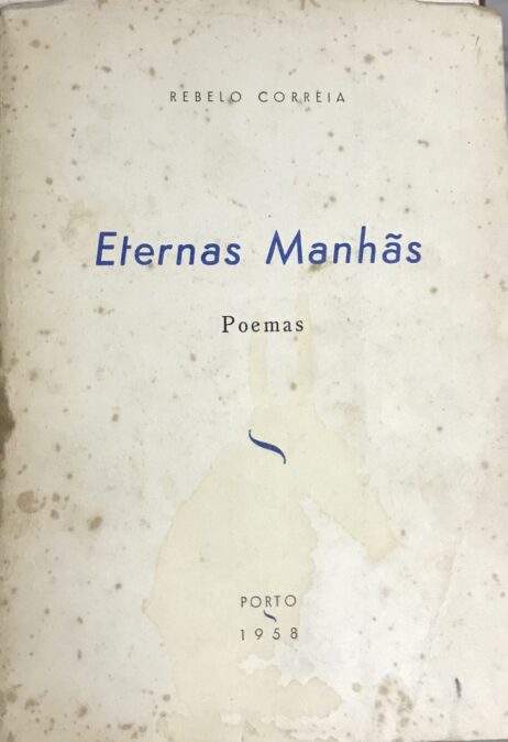 Eternas Manhãs: Poemas