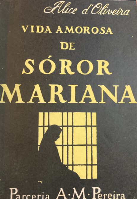 Vida amorosa de Soror Mariana