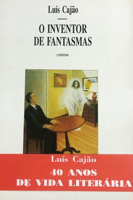 O Inventor de Fantasmas