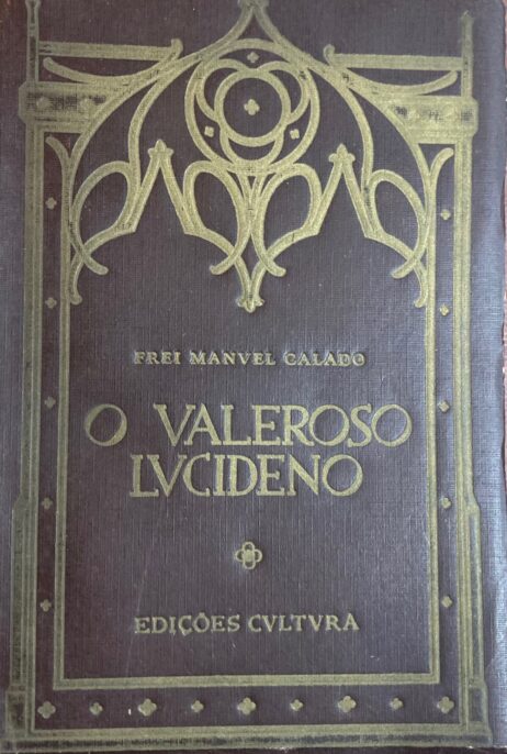 O Valeroso Lucideno e Triunfo da Liberdade