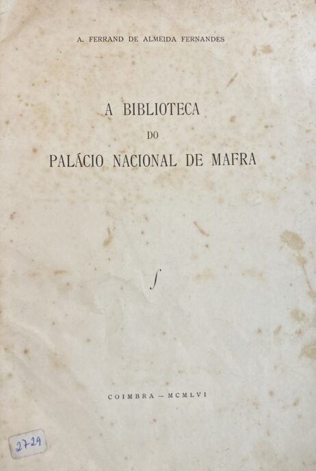 A Bibioteca do Palácio Nacional de Mafra