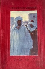 Le Maroc (Hier et aujourd'hui)