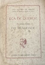 Eça de Queiroz, o exilado da realidade