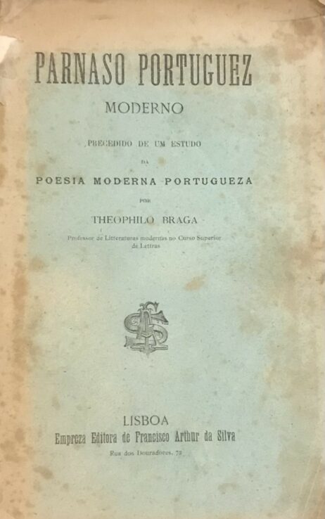 Parnaso Portuguez Moderno: Precedido de um estudo da poesia moderna portugueza