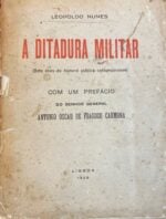 A Ditadura Militar (Dois anos de historia politica contemporanea)