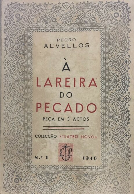 À Lareira do Pecado: Peça em 3 actos