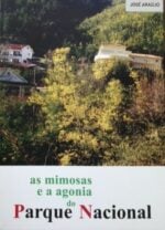 As mimosas e a agonia do Parque Nacional