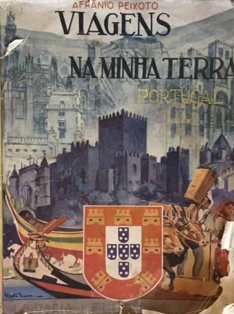 Viagens na minha terra - I - Portugal