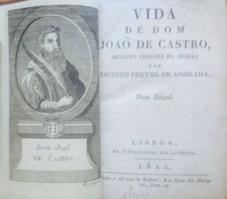 Vida de Dom João de Castro, Quarto Viso-Rei da India: por...