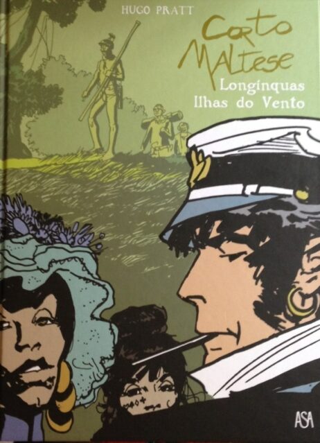 Corto Maltese - Longínquas Ilhas do Vento