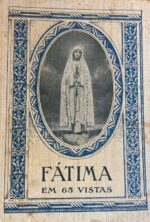 Fátima em 65 vistas