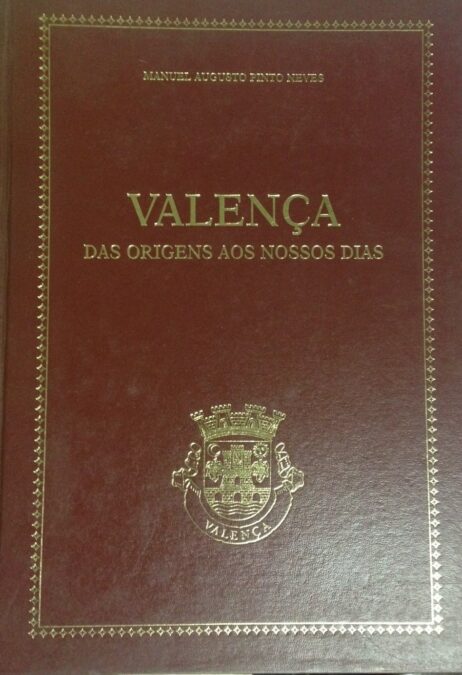 Valença das origens aos nossos dias
