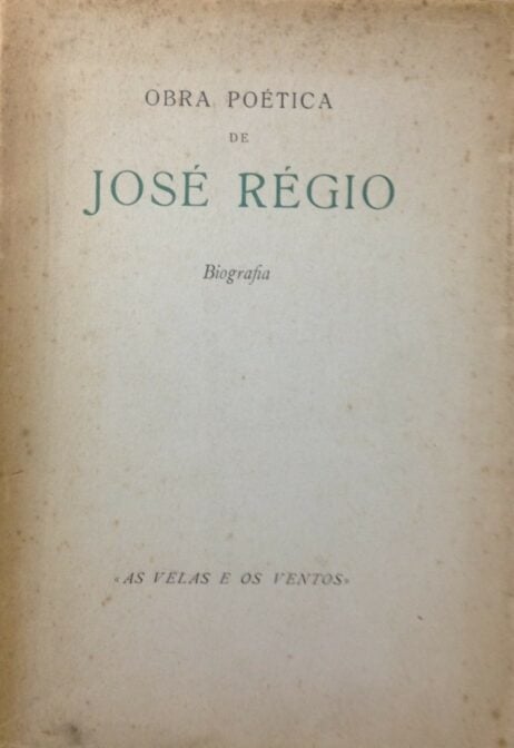 Obra Poética de José Régio: Biografia