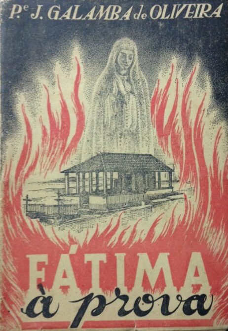 Fátima à prova: Subsídios para a História de Fátima