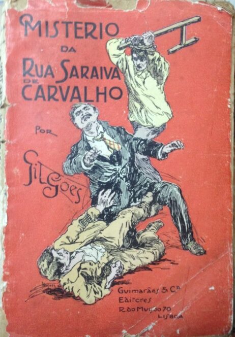 O Misterio da Rua Saraiva de Carvalho