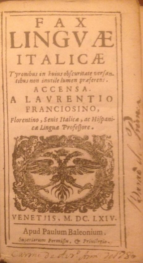 Fax linguae Italicae: tyronibus in huius obscuritate versantibus non inutile lumen praeferens