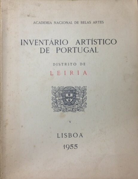 Inventário Artístico de Portugal - Distrito de Leiria