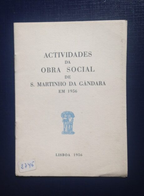 Actividades da Obra Social de S. Martinho da Gândara em 1956
