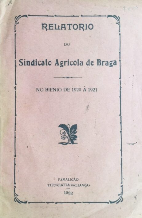 Relatorio do Sindicato Agricola de Braga - No Bienio de 1920 a 1921