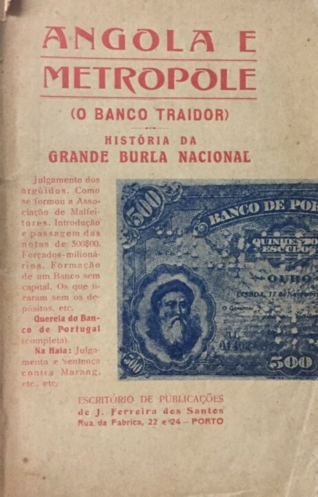 Angola e Metropole: História documentada da fraude maior que se tem efectivado no mundo