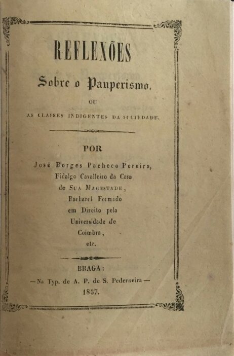 Reflexões sobre o Pauperismo, ou As classes indigentes da sociedade