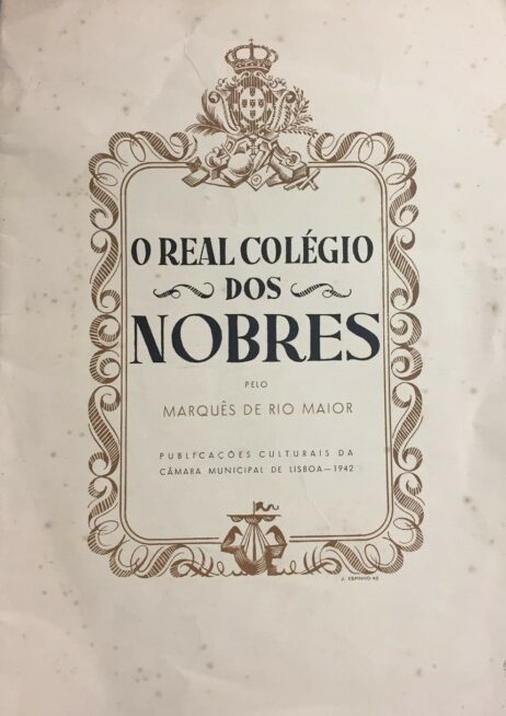 O Real Colégio dos Nobres