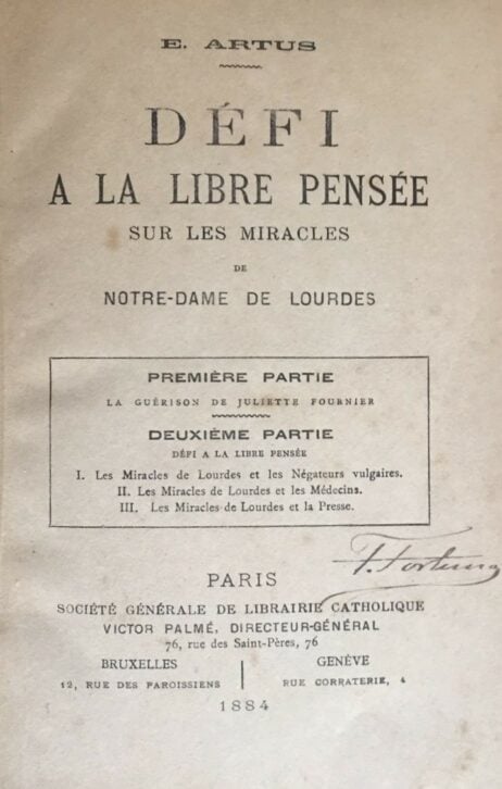 Défi de la libre pensée sur les Miracles de Notre-Dame de Lourdes