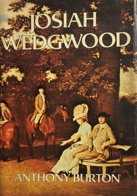 Josiah Wedgwood - A Biography