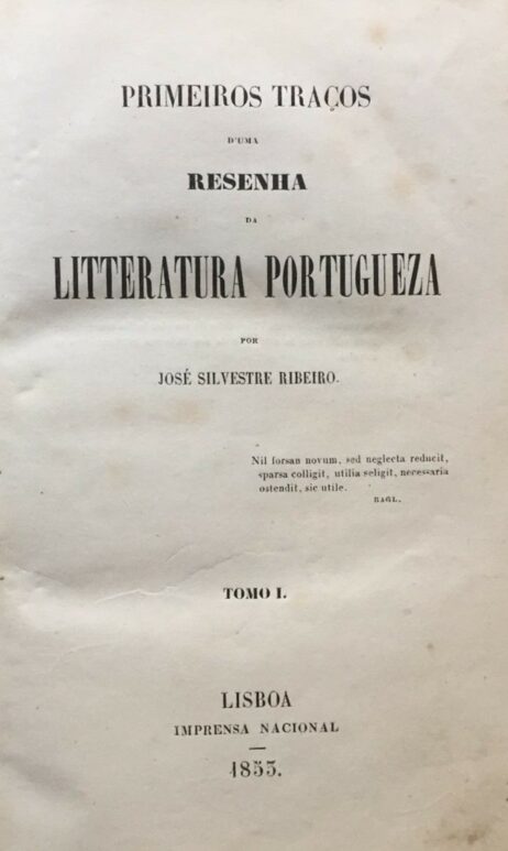 Primeiros traços d'uma Resenha da Litteratura Portugueza - tomo I
