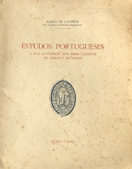 Estudos Portugueses: A sua actividade nos anos lectivos de 1938-39 e 1939-40