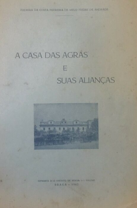 A Casa das Agras e suas alianças