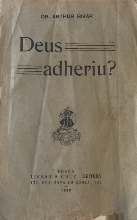 Deus Adheriu? - Pregunta dum monarchico catholico e resposta dum catholico monarchico a proposito do desfecho da Restauração de Janeiro