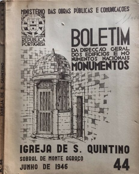Boletim da Direcção Geral dos Edifícios e Monumentos Nacionais - Igreja de S. Quintino - Sobral de Monte Agraço