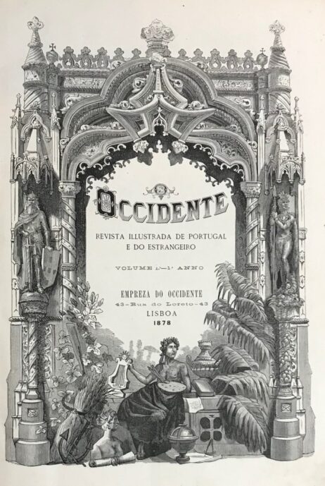 O Occidente - Revista Illustrada de Portugal e do Extrangeiro