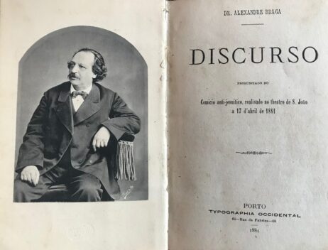 Discurso pronunciado no Comicio anti-jesuitico, realisado no theatro de S. João a 17 d'abril de 1881
