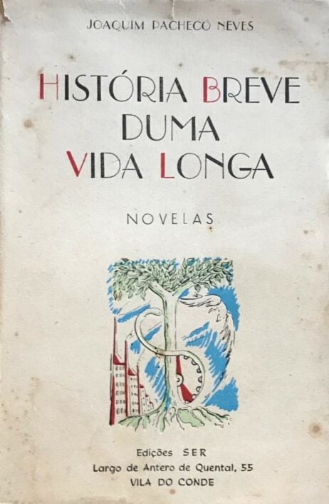 História breve duma vida longa