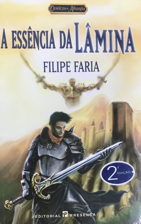Crónicas de Allaryia - A  Essência da Lâmina