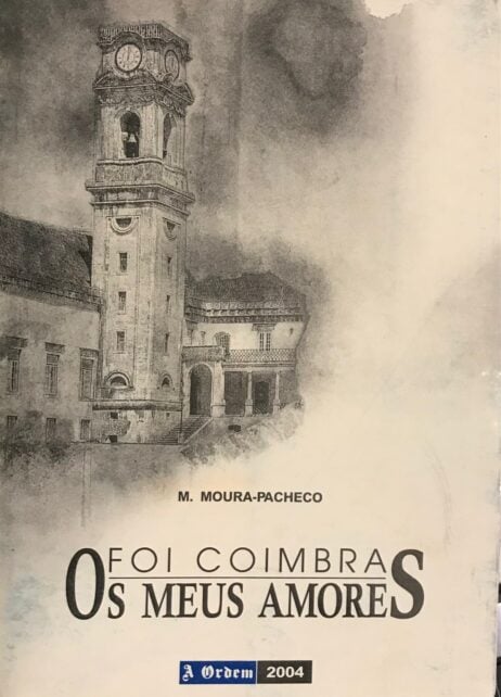 Foi Coimbra os meus amores