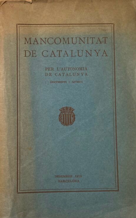 Mancomunitat de Catalunya per l'Autonomia de Catalunya - Documents i Acords