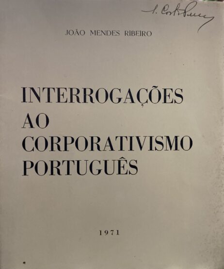 Interrogações ao Corporativismo Português