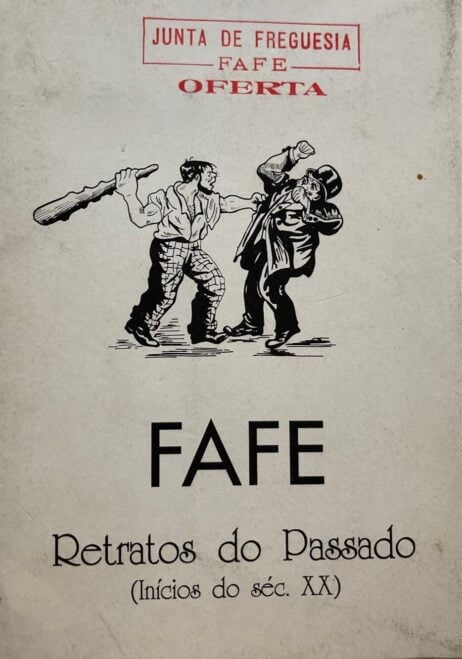 Fafe - Retratos do Passado (Inícios do séc. XX)