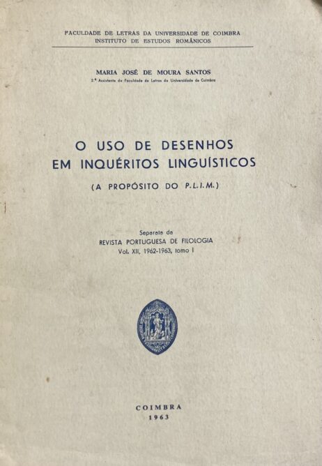 O uso de desenhos em inquéritos linguísticos (A propósito do P.L.I.M.)